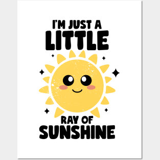 I'm Just A Little Ray Of Sunshine Kindness Irony And Sarcasm Posters and Art